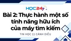 Bài 2: Thực hành một số tính năng hữu ích của máy tìm kiếm
