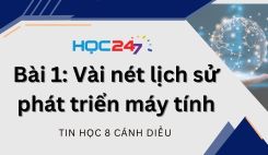 Bài 1: Vài nét lịch sử phát triển máy tính