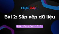 Bài 2: Sắp xếp dữ liệu