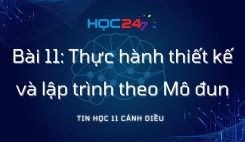 Bài 11: Thực hành thiết kế và lập trình theo Mô đun