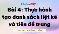 Bài 4: Thực hành tạo danh sách liệt kê và tiêu đề trang
