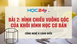 Bài 2: Hình chiếu vuông góc của khối hình học cơ bản